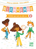 Bienvenue, t. 02:  Mona sait où elle va